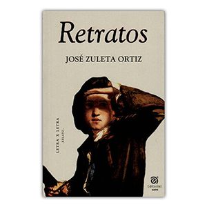 Portada del libro RETRATOS Autor ZULETA ORTIZ, JOSE