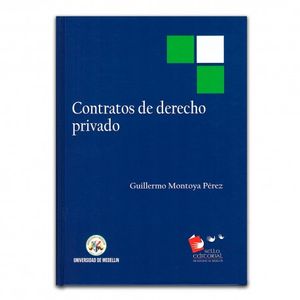 Portada del libro CONTRATOS DE DERECHO PRIVADO Autor MONTOYA PEREZ, GUILLERMO
