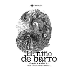 Portada del libro EL NIÑO DE BARRO Autor ACEBEDO, MONICA