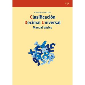 Portada del libro CLASIFICACION DECIMAL UNIVERSAL Autor CIVALLERO, EDGARDO