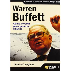 Portada del libro WARREN BUFFETT Autor O´LOUGHLIN, JAMES
