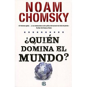 Portada del libro QUIEN DOMINA EL MUNDO Autor CHOMSKY, NOAM