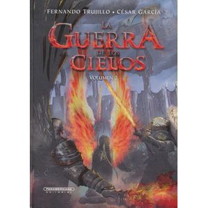 Portada del libro LA GUERRA DE LOS CIELOS VOLUMEN 2 Autor TRUJILLO, FERNANDO Y OTRO