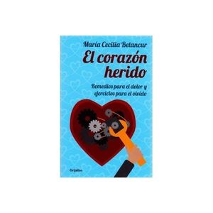 Portada del libro CORAZON HERIDO, EL Autor BETANCUR, MARIA CECILIA