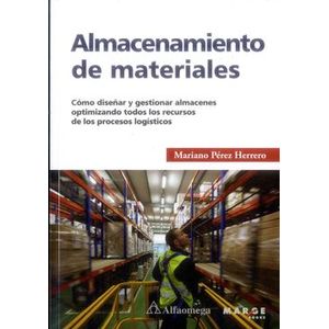 Portada del libro ALMACENAMIENTO DE MATERIALES Autor PEREZ HERRERO, MARIANO