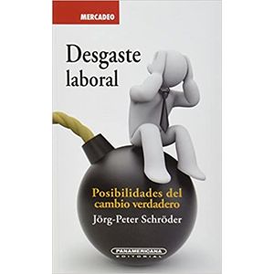 Portada del libro DESGASTE LABORAL Autor SCHRODER JORG PETER