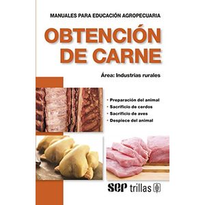 Portada del libro OBTENCION DE CARNE PREPARACION DEL ANIMAL SACRIFICIO DE CERDOS AVES DESPIECE DEL Autor PALTRINIERI, GAETANO