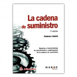 Portada del libro CADENA DE SUMINISTRO, LA Autor SABRIA, FEDERICO