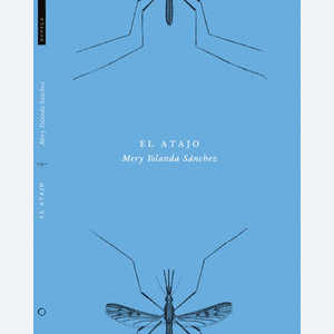 Portada del libro ATAJO, EL Autor SANCHEZ, MERY YOLANDA