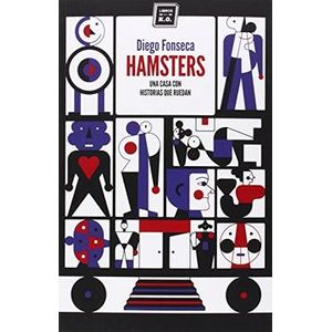Portada del libro HAMSTERS Autor FONSECA, DIEGO