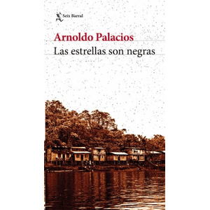 Portada del libro ESTRELLAS SON NEGRAS, LAS Autor PALACIOS, ARNOLDO