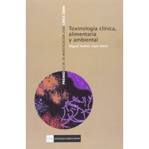 Portada del libro TOXINOLOGIA CLINICA ALIMENTARIA Y AMBIENTAL Autor CAPO MARTI, MIGUEL ANDRES