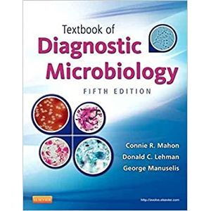 Portada del libro TEXTBOOK OF DIAGNOSTIC MICROBIOLOGY Autor MAHON, CONNIE R Y OTRO