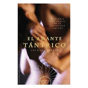 Portada del libro AMANTE TANTRICO, EL Autor FERBER, JACQUES