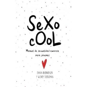Portada del libro SEXO COOL Autor RICHARDSON, DIANA Y OTRO