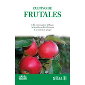 Portada del libro CULTIVO DE FRUTALES Autor EQUIPO EDITORIAL