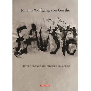 Portada del libro FAUSTO PRIMERA PARTE Autor GOETHE, JOHANN WOLFGANG VON