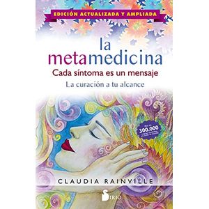 Portada del libro METAMEDICINA, LA Autor RAINVILLE, CLAUDIA