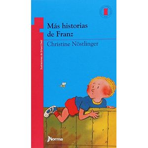 Portada del libro MAS HISTORIAS DE FRANZ Autor NOSTLINGER, CRISTINA