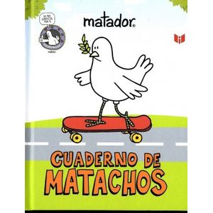 Portada del libro CUADERNO DE MATACHOS Autor MATADOR