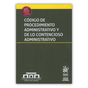 Portada del libro CODIGO DE PROCEDIMIENTO ADMINISTRATIVO Y DE LO CONTENCIOSO ADMINISTRATIVO Autor BERMUDEZ BERMUDEZ, LUCY JEANNETTE DIRECTORA