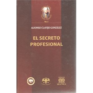 Portada del libro SECRETO PROFESIONAL, EL Autor CLAVIJO, ALFONSO
