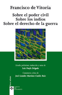SOBRE-EL-PODER-CIVIL-SOBRE-LOS-INDIOS-SOBRE-EL-DERECHO-DE-LA-GUERRA-------------------------------------------------------------------------------------------------------------------------------------