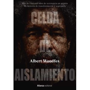 Portada del libro CELDA DE AISLAMIENTO Autor WOODFOX, ALBERT