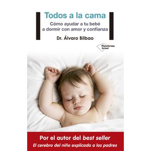 Portada del libro TODOS A LA CAMA Autor Álvaro Bilbao