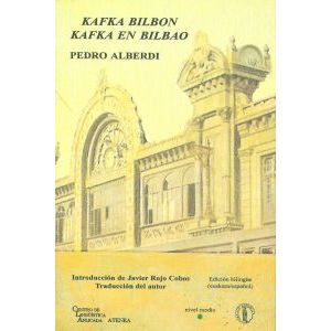 Portada del libro Kafka en Bilbao Autor Pedro Alberdi