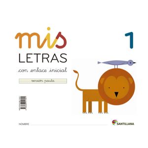 Portada del libro Lectoescritura 1 Mis letras Autor AAVV