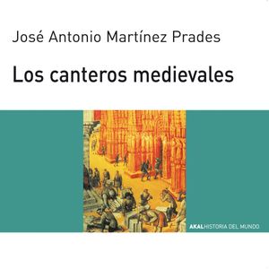 Portada del libro 66.Canteros medievales Autor JOSE A. MARTINEZ