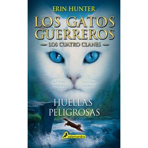 Portada del libro Huellas peligrosas Autor Erin Hunter