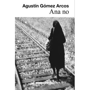 Portada del libro Ana No Autor Agust¡n Gómez