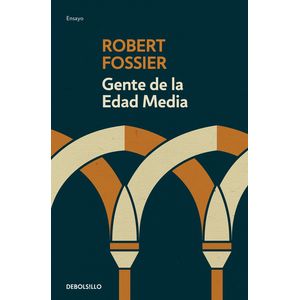 Portada del libro GENTE DE LA EDAD MEDIA Autor Robert Fossier