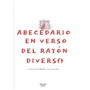 Portada del libro ABECEDARIO EN VERSO DEL RATÓN DIVERSO Autor Paula Salinas Gras