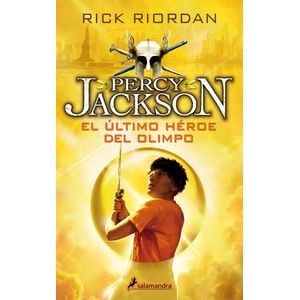 Portada del libro Ultimo heroe del Olimpo Autor RICK RIORDAN