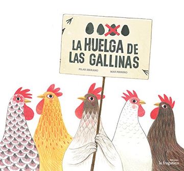 HUELGA-DE-LAS-GALLINAS-LA