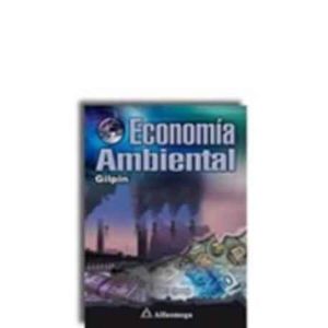 Portada del libro ECONOMIA AMBIENTAL Autor GILPIN, ALAN