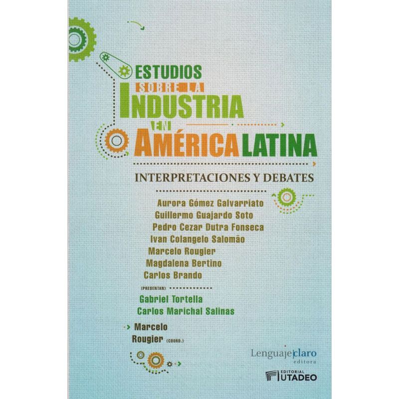 ESTUDIOS-SOBRE-LA-INDUSTRIA-EN-AMERICA-LATINA