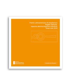 Portada del libro PREMIO LATINOAMERICANO DE ARQUITECTURA TERCER CICLO 2018 Autor EQUIPO EDITORIAL