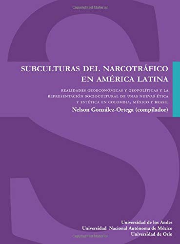Subculturas-Del-Narcotrafico-En-America-Latina