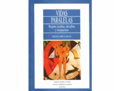 VIDAS-PARALELAS-REGION-ANDINA-DESAFIOS-Y-RESPUESTAS