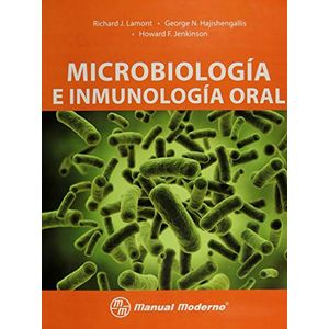 Portada del libro MICROBIOLOGIA E INMUNOLOGIA ORAL Autor LAMONT, RICHARD J Y OTROS