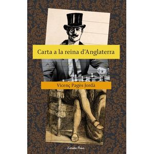 Portada del libro Carta a la reina d'Anglaterra Autor Vicenç Pagès