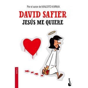 Portada del libro Jesús me quiere Autor David Safier