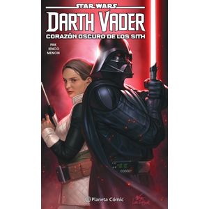 Portada del libro Star Wars Darth Vader nº 01. Corazón oscuro de los Sith Autor AA. VV.