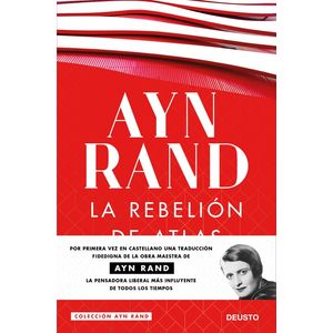 Portada del libro LA REBELIÓN DE ATLAS Autor Ayn Rand