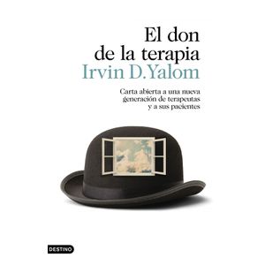 Portada del libro EL DON DE LA TERAPIA Autor Irvin D. Yalom