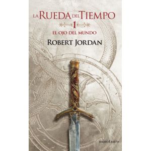 Portada del libro EL OJO DEL MUNDO Autor Robert Jordan